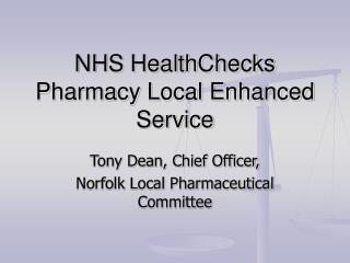 NHS HealthChecks Pharmacy Local Enhanced Service