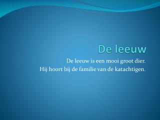 De leeuw