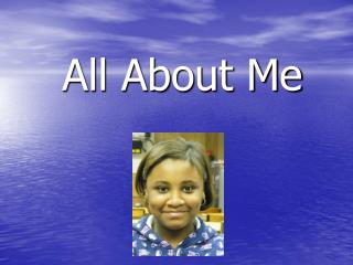 All About Me