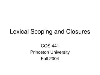 Lexical Scoping and Closures