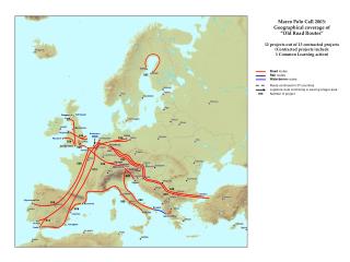 Marco Polo Call 2003: Geographical coverage of “Old Road Routes”