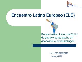 Encuentro Latino Europeo (ELE)