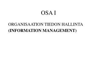 OSA I
