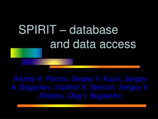 SPIRIT – database and data access