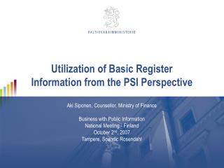 Utilization of Basic Register Information from the PSI Perspective