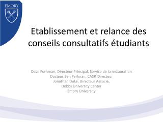 E tablissement et relance des conseils consultatifs étudiants