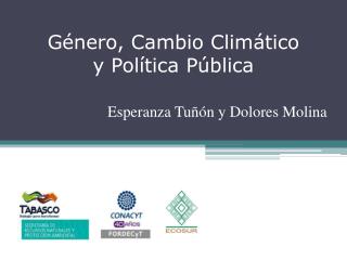 Género, Cambio Climático y Política Pública