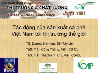 T ác động của sản xuất cà phê Việt Nam tới thị trường thế giới