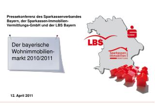 Der bayerische Wohnimmobilien-markt 2010/2011