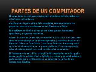 PARTES DE UN COMPUTADOR