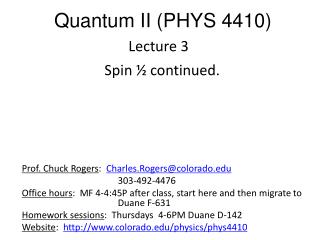 Quantum II (PHYS 4410)