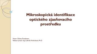 Mikroskopická identifikace optického zjasňovacího prostředku