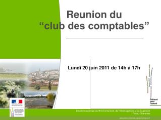 Reunion du “club des comptables”