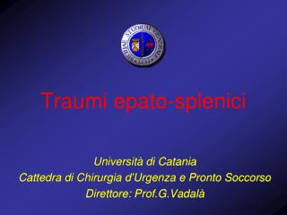 Traumi epato-splenici