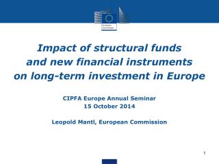 Impact of structural funds and new financial instruments on long-term investment in Europe