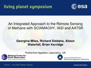 An Integrated Approach to the Remote Sensing of Methane with SCIAMACHY, IASI and AATSR