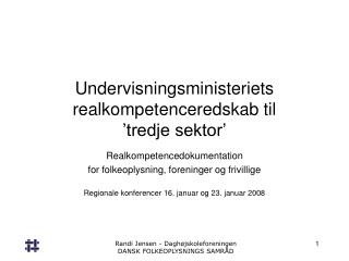 Undervisningsministeriets realkompetenceredskab til ’tredje sektor’