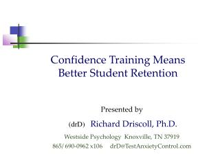 Confidence Training Means Better Student Retention