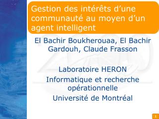 Gestion des intérêts d’une communauté au moyen d’un agent intelligent