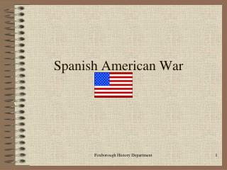 Spanish American War