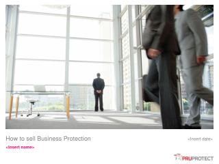 How to sell Business Protection