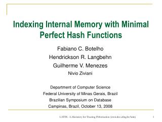 Indexing Internal Memory with Minimal Perfect Hash Functions