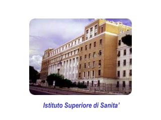 Istituto Superiore di Sanita’