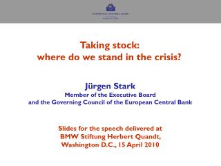 Taking stock: where do we stand in the crisis?