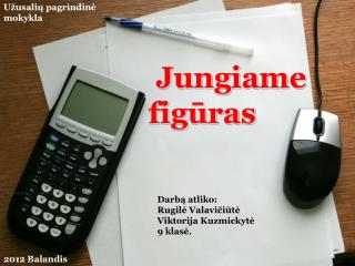 Jungiame figūras