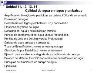 Unidad 11, 12, 13, 14 		Calidad de agua en lagos y embalses