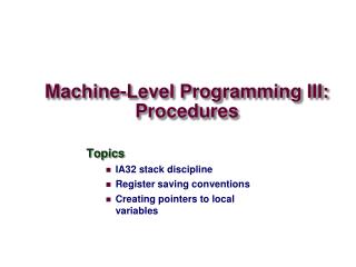 Machine-Level Programming III: Procedures