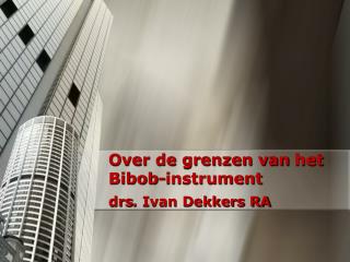 Over de grenzen van het Bibob -instrument