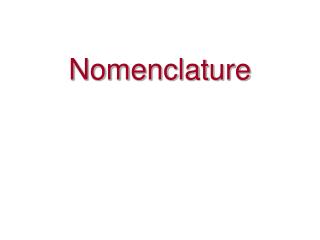 Nomenclature