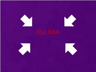 BULIMIA