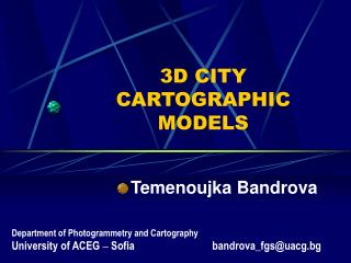 3D CITY CARTOGRAPHIC MODELS