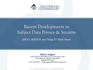 Recent Developments in Subject Data Privacy &amp; Security