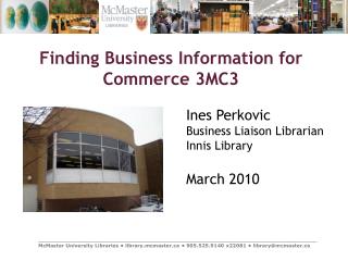 Finding Business Information for Commerce 3MC3