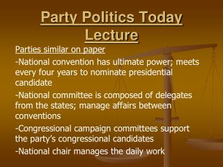 Party Politics Today Lecture
