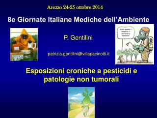 8e Giornate Italiane Mediche dell’Ambiente P. Gentilini