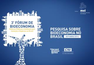 Pesquisa sobre Bioeconomia 3º. Fórum de Bioeconomia