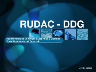 RUDAC - DDG