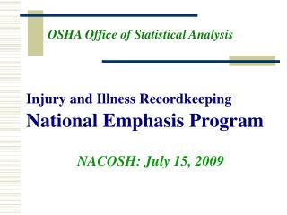 Injury and Illness Recordkeeping National Emphasis Program