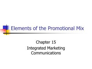 Elements of the Promotional Mix