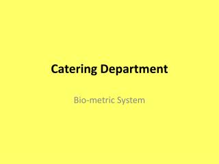 Catering Department