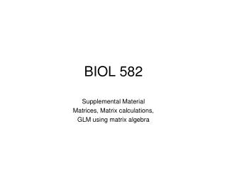 BIOL 582