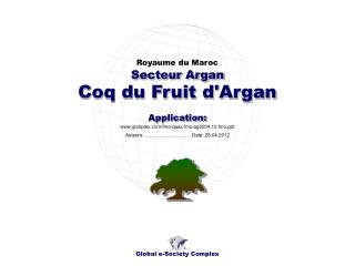 Coq du Fruit d'Argan