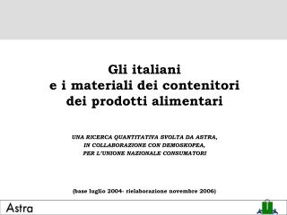 Gli italiani e i materiali dei contenitori dei prodotti alimentari