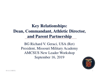 Key Relationships: Dean, Commandant, Athletic Director, and Parent Partnership