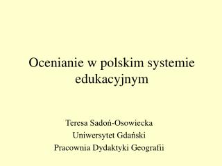 Ocenianie w polskim systemie edukacyjnym