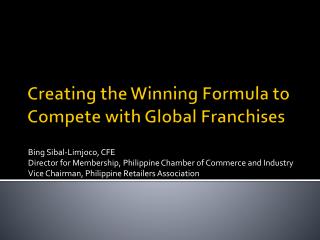 Creating the Winning Formula to Compete with Global Franchises